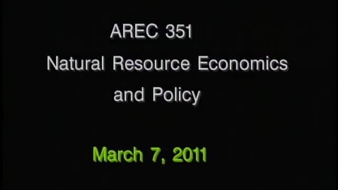 Thumbnail for entry AREC 351 Winter 2011 - Lecture 21