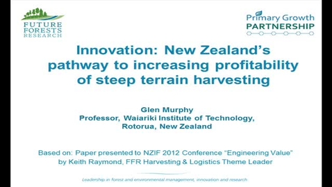 Thumbnail for Innovation in New Zealand's Steep Terrain Forest Harvests