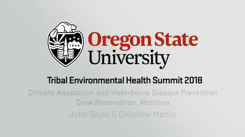 Climate Adaptation & Waterborne Disease Prevention Crow Reservation, Montana