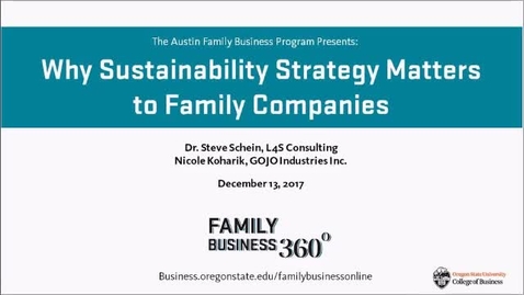 Thumbnail for entry Why Sustainability Strategy Matters to Family Companies - Family Business 360 Webinar