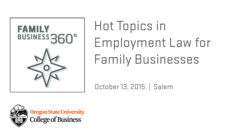 Thumbnail for Family Business 360 - Hot Topics in Employment Law for Family Business
