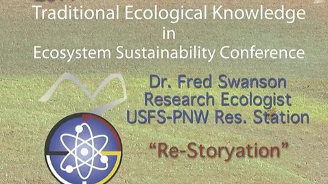 Thumbnail for entry 2nd Annual Traditional Ecological Knowledge in Ecosystem Sus