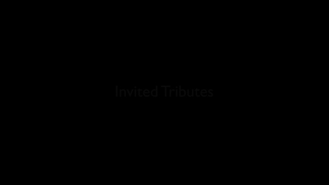 Thumbnail for entry Tribute to Dr. David Noakes - Invited Tributes