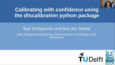 Thumbnail for Bart Schilperoort (Delft University of Technology): Calibrating with confidence using the dtscalibration python package