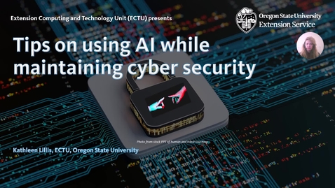 Thumbnail for Tips on using AI and maintaining cybersecurity