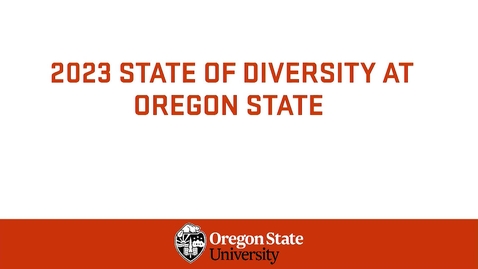 Thumbnail for 2023 State of Diversity at Oregon State Address and Reception