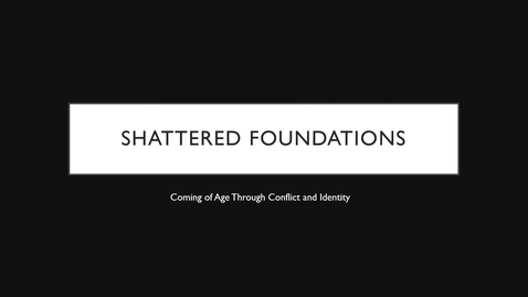 Thumbnail for Anthology Project 2: Shattered Foundations