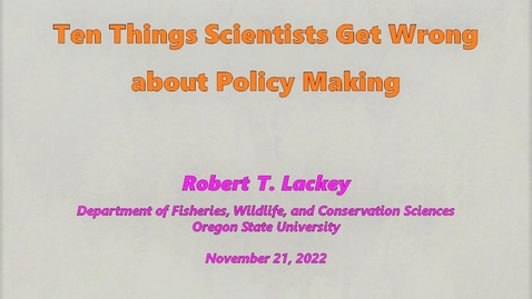 Thumbnail for Ten Things Scientists Get Wrong about Policy Making