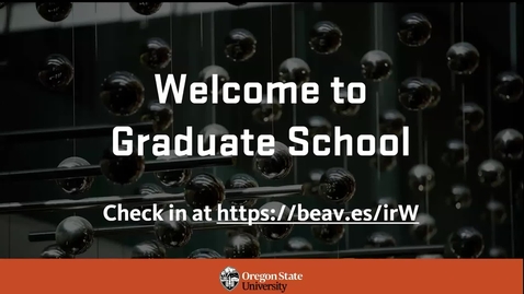 Thumbnail for Graduate School Orientation 2023: Top Ten Things to Know About Grad School at OSU 