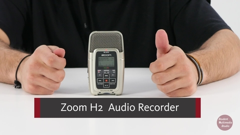 Thumbnail for entry Zoom H2 Audio Recorder Tutorial