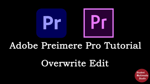 Thumbnail for entry Premiere Pro CS6 &amp; CC: 13 Overwrite Edit