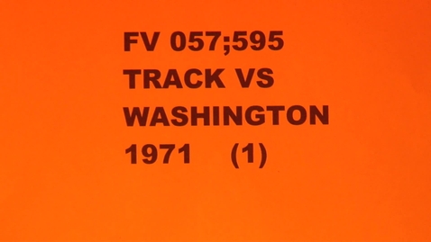 Thumbnail for entry University of Washington vs. Oregon State University men's track and field dual meet, April 18, 1970