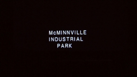 Thumbnail for entry McMinnville industrial park footage, ca. 1960s