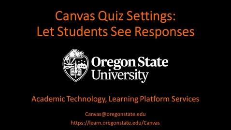 Thumbnail for entry Canvas Quiz Settings: See Responses