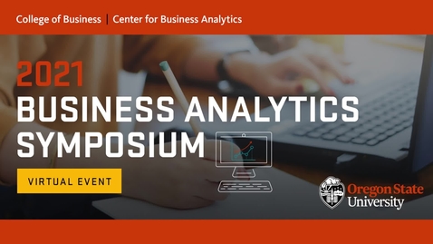 Thumbnail for entry 2021 OSU Business Analytics Symposium- IBM