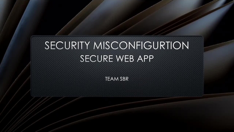 Thumbnail for entry Security Misconfiguration (Secure)