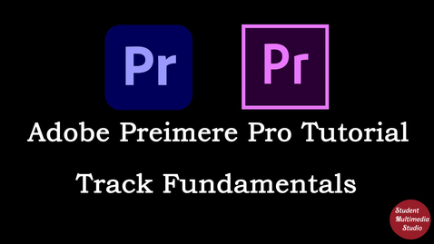 Thumbnail for entry Premiere Pro CS6 &amp; CC: 7 Track Fundamentals