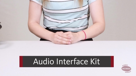 Thumbnail for entry Audio Interface .mp4