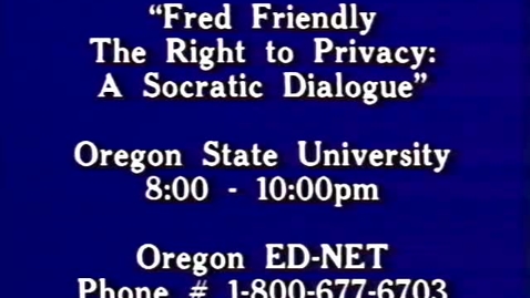 Thumbnail for entry &quot;The Right to Privacy: A Socratic Dialogue,&quot; October 24, 1991