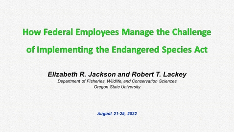 Thumbnail for entry How Federal Employees Implement the Endangered Species Act