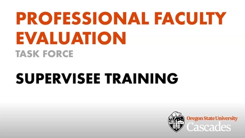 Thumbnail for Professional Faculty Evaluation - Supervisee Training
