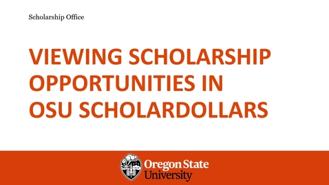 Thumbnail for Viewing Scholarship Opportunities in ScholarDollar for 10.25.22