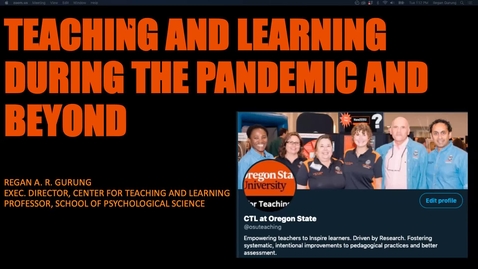 Thumbnail for Regan A.R. Gurung - Teaching &amp; Learning During the Pandemic &amp; Beyond: Innovating and Ensuring Student Success in Challenging Times (2021 Undergraduate Student Success Summit)