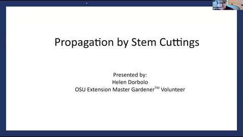 Thumbnail for **Propagation* - In the Garden Series - Washington County Master Gardener Association 2021_03