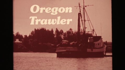 Thumbnail for entry &quot;Oregon Trawler,&quot; 1975