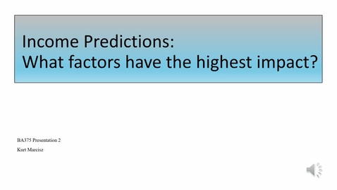 Thumbnail for KMarcisz_BA375_Presentation 2_Income vs Age and Region