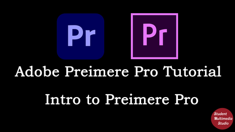 Thumbnail for entry Premiere Pro CS6 &amp; CC: 1 Intro to Premiere Pro