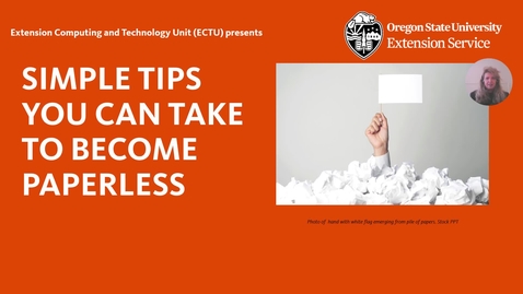 Thumbnail for Simple tips you can take to become paperless-recording