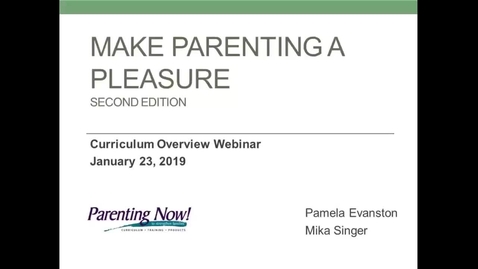 Thumbnail for entry OPEC Webinar: Make Parenting a Pleasure Second Edition [1-23-19]