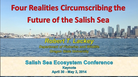 Thumbnail for Four Realities Circumscribing the Future of the Salish Sea