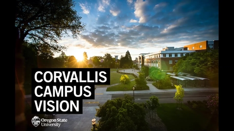 Thumbnail for University Day 2020 Corvallis Campus Vision Presentation