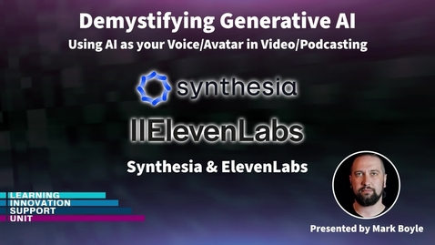 Thumbnail for entry Using AI as Your Voice/Avatar in Video/Podcasting