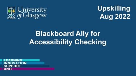 Thumbnail for entry Blackboard Ally for Accessibility Checking