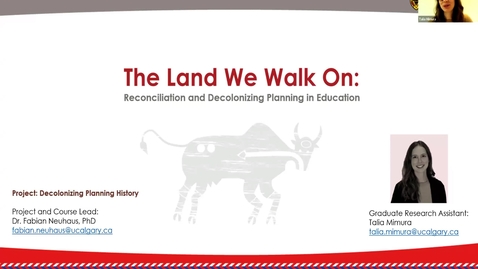 Thumbnail for 4.3 The Land We Walk On: Reconciliation and Decolonising Planning in Education by Talia Mimura