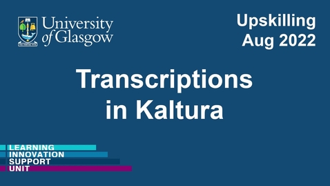 Thumbnail for entry Transcriptions in Kaltura