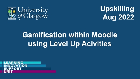 Thumbnail for Gamification within Moodle using Level Up Activities
