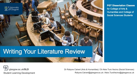 Thumbnail for Writing a Literature Review (PGT Dissertation Classes, 2024-2025)