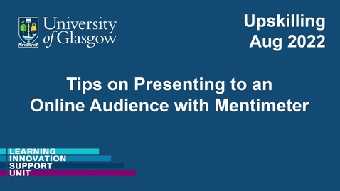 Thumbnail for entry Tips on Presenting to an Online Audience with Mentimeter