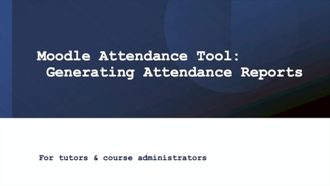 Thumbnail for NEW Generating Attendance Reports