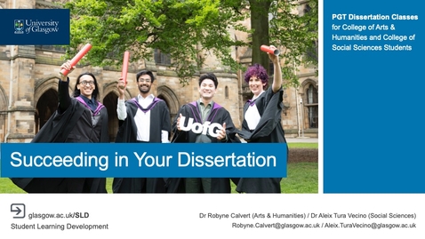 Thumbnail for Succeeding in Your Dissertation (PGT Dissertation Classes, 2024-2025)