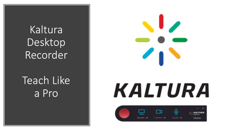 Thumbnail for entry Kaltura Desktop Recorder - Teach Like a Pro (04-09-2020) 8AM