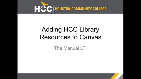 Thumbnail for Adding the HCC Libraries' Manual LTI App