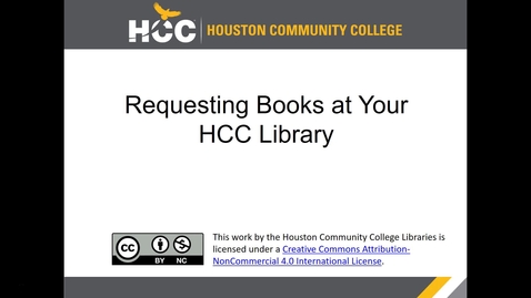 Thumbnail for Requesting Books at Your HCC Library