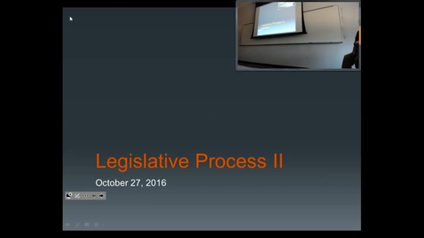 Thumbnail for Legislative Process II: Professor Tannahill's Lecture of October 27, 2016