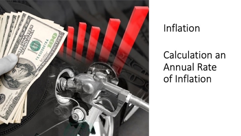 Thumbnail for entry Inflation - Calculating an Annual Rate of Inflation