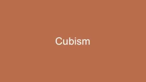 Thumbnail for Modern Art part 2 Cubism, Constructivism